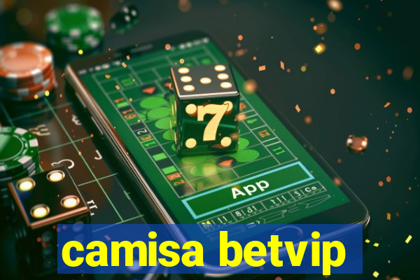 camisa betvip